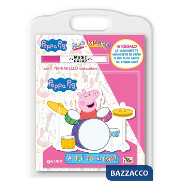 A tutto ritmo! Albo magico. Peppa Pig. Ediz. a colori. Con pennarello svelacolori