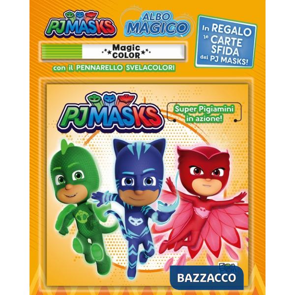 Super Pigiamini in azione! Pj Masks. Albo magico. Ediz. a colori. Con pennarello svelacolori