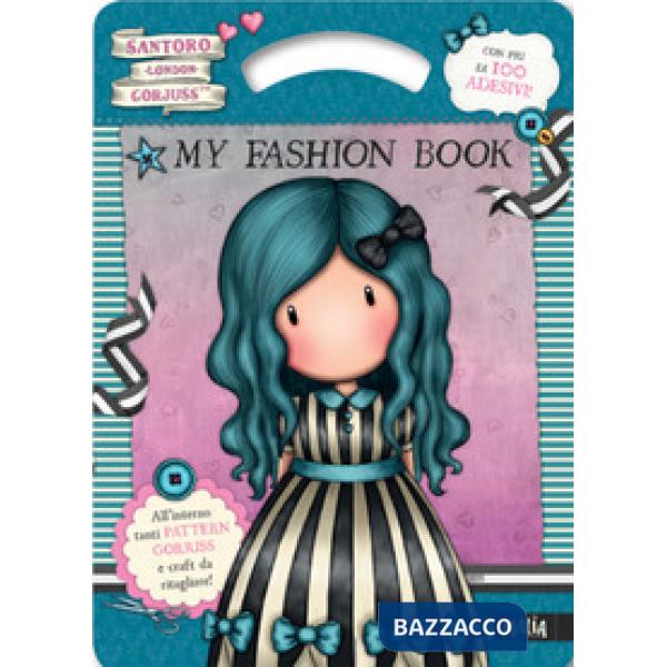 My fashion book. Gorjuss