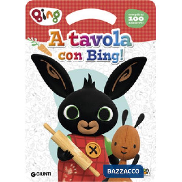 A tavola con Bing! Activity book. Bing. Ediz. a colori