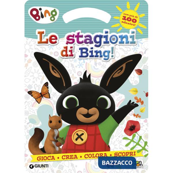 Stagioni di Bing! Activity book. Bing. Ediz. a colori (Le)