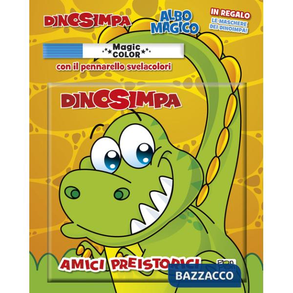 Amici preistorici. Dinosimpa. Albo magico. Ediz. a colori. Con pennarello
