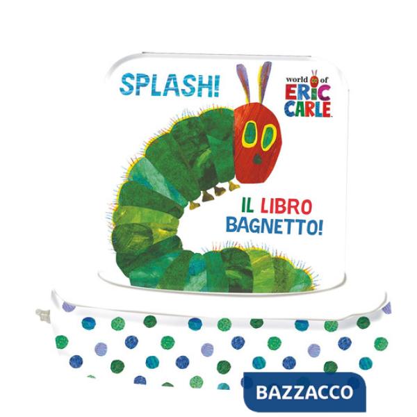 Splash! Il libro bagnetto! Ediz. a colori