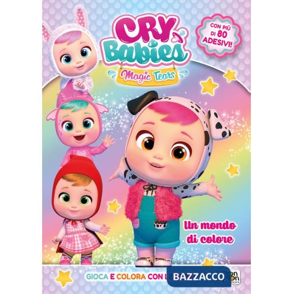 Mondo di colore. Cry Babies. Activity book. Ediz. a colori (Un)