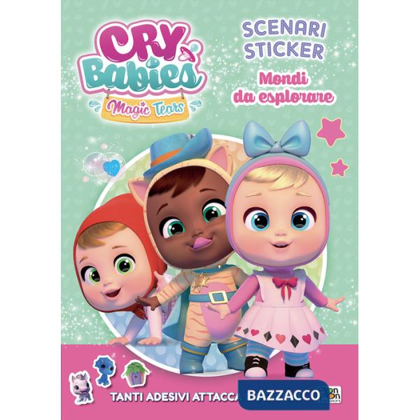 Mondi da esplorare. Scenari sticker. Cry Babies. Ediz. a colori