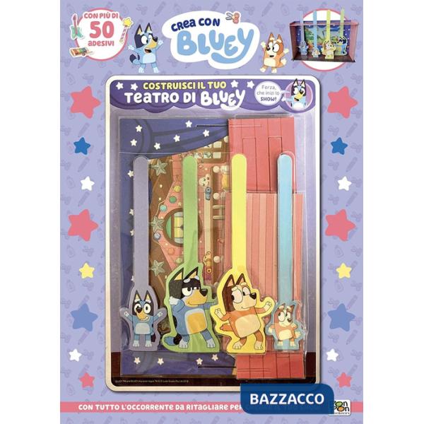 Costruisci il tuo teatro di Bluey. Crea con Bluey. Ediz. a colori. Con teatrino da costruire