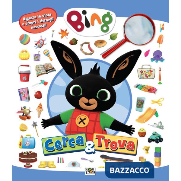 Cerca & trova. Bing. Ediz. a colori. Con lente d'ingrandimento