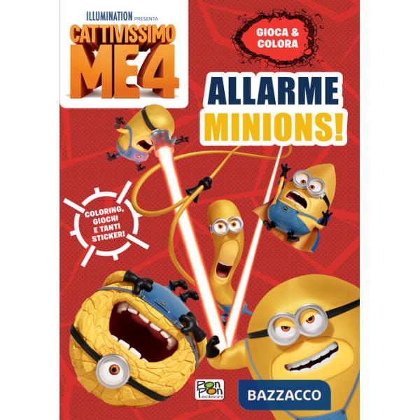Allarme Minions! Cattivissimo me 4. Gioca & colora. Ediz. a colori