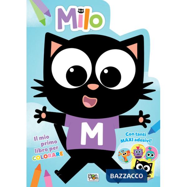 Mio primo libro da colorare. Milo. Con adesivi. Ediz. a colori (Il)
