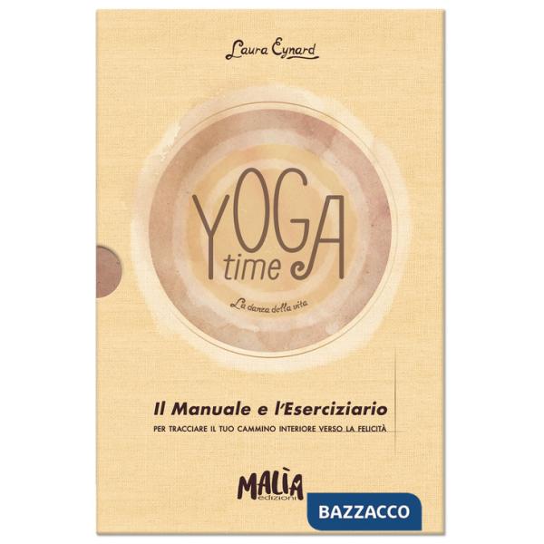 Yoga time. La danza della vita. Ediz. a colori. Con Taccuino