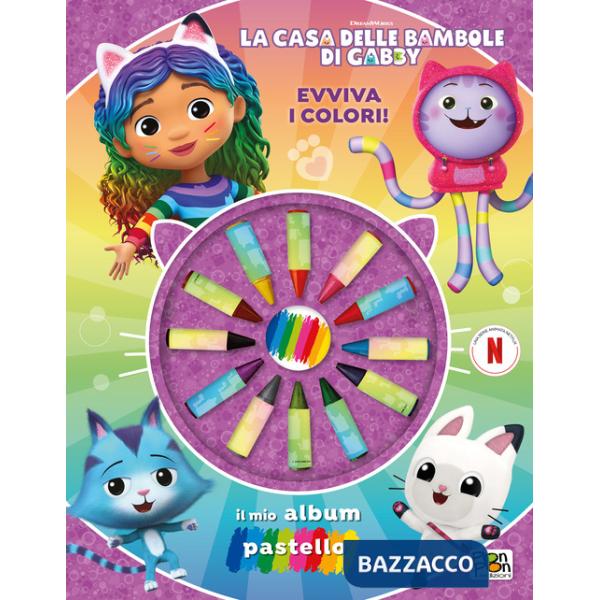 Evviva i colori! La casa delle bambole di Gabby. Il mio album pastello. Ediz. a colori. Con pastelli a cera