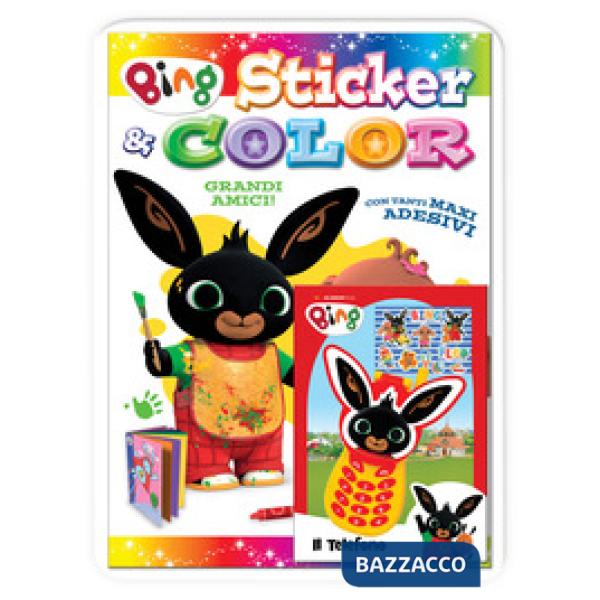 Grandi amici! Sticker & color. Bing. Ediz. a colori. Con telefono di Bing