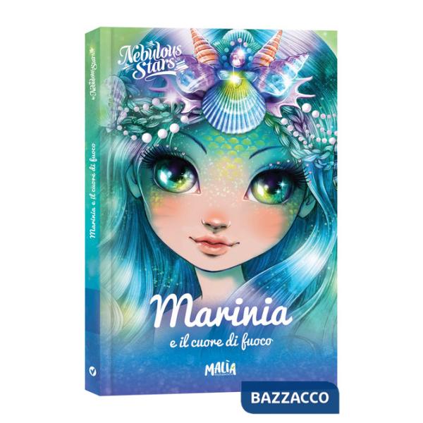 Marinia e il cuore di fuoco. Nebulous Stars