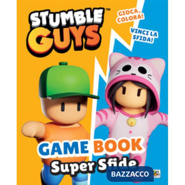 Game book. Super sfide. Stumble Guys. Ediz. a colori