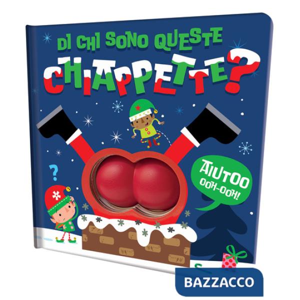 Di chi sono queste chiappette? Libro con squishy. Ediz. a colori