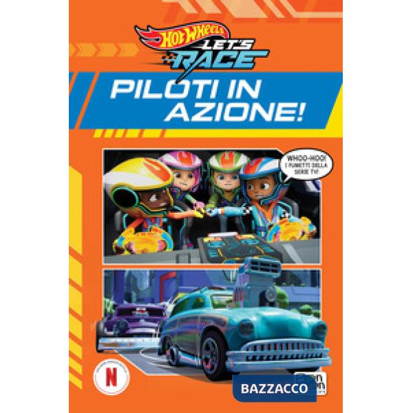 Piloti in azione. Hot Wheels. Let's race