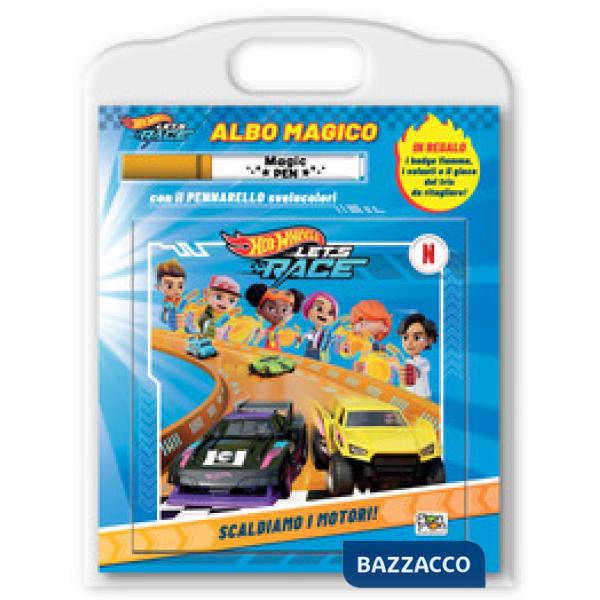Scaldiamo i motori! Hot Wheels Let's Race. Albo magico. Ediz. a colori. Con pennarello svelacolori