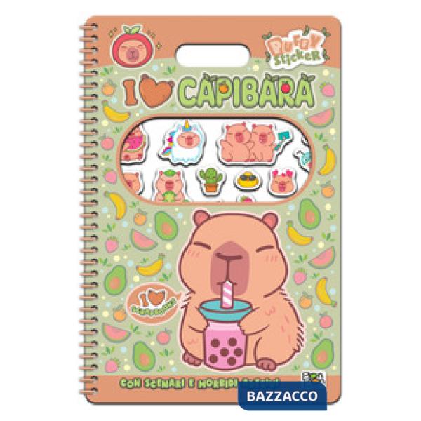 I love capibara. Puffy sticker. I love scrapbooks. Con adesivi. Ediz. a colori. Ediz. a spirale