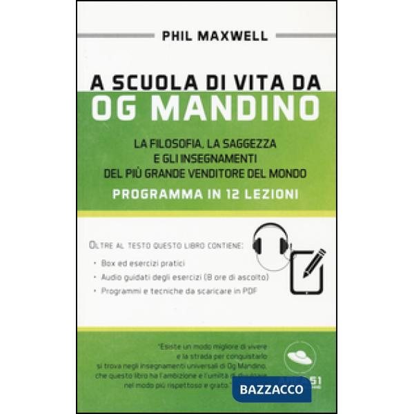 A scuola di vita da Og Mandino