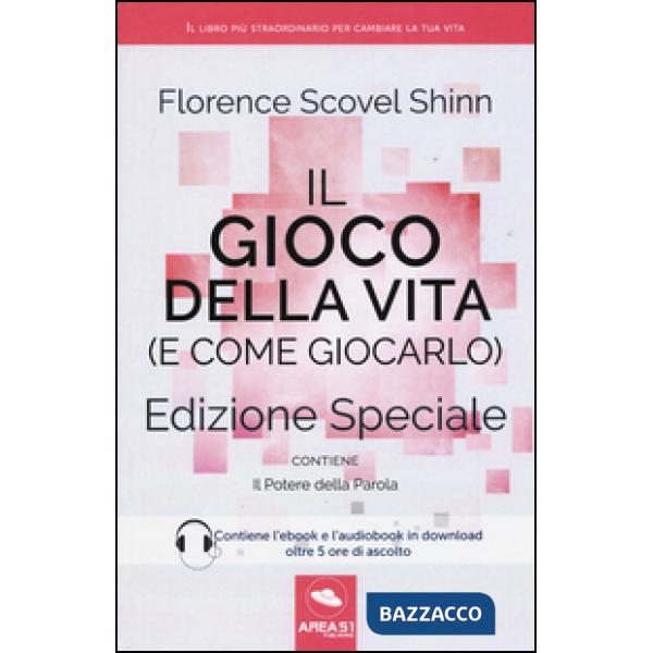 Gioco della vita (e come giocarlo)-Il potere della parola. Ediz. speciale. Con Audiolibro. Con e-book (Il)