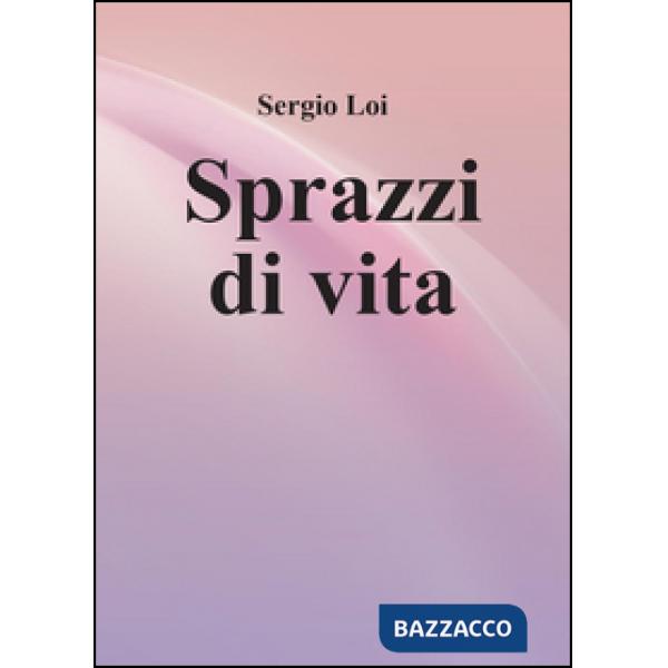 Sprazzi di vita