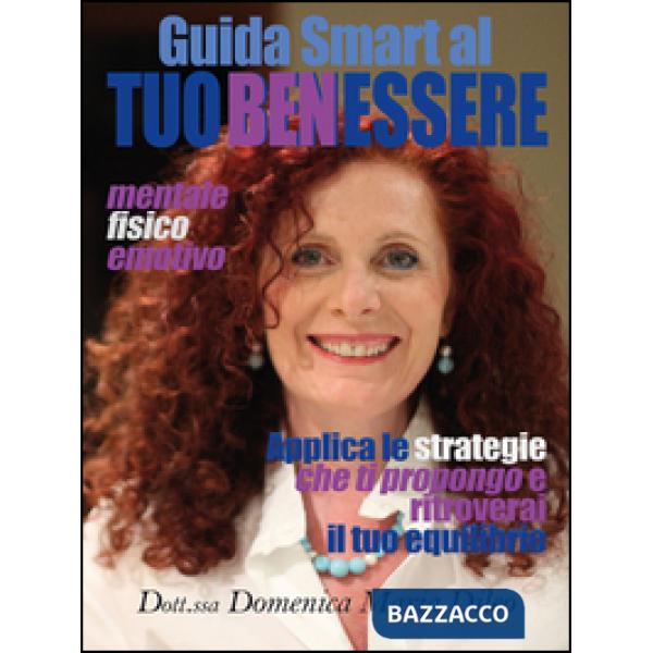 Guida smart al tuo benessere