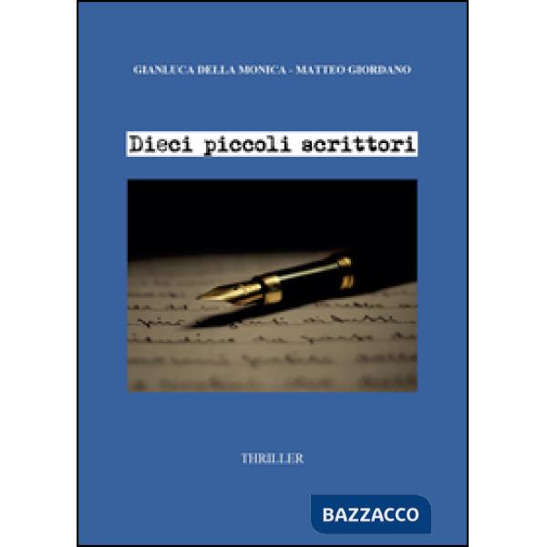 Dieci piccoli scrittori