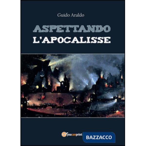 Aspettando l'apocalisse