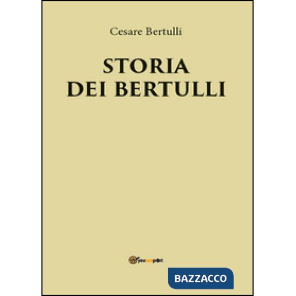 Storia dei Bertulli