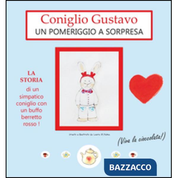 Coniglio Gustavo. Un pomeriggio a sorpresa