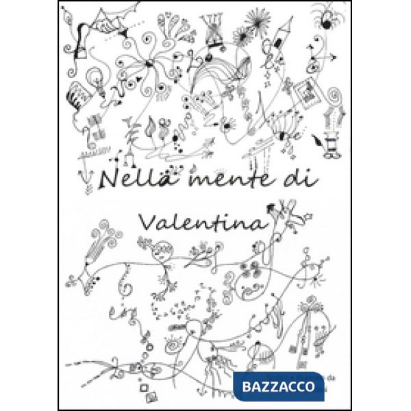 Nella mente di Valentina