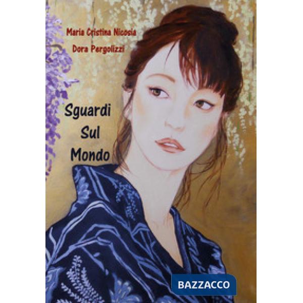 Sguardi di donne sul mondo