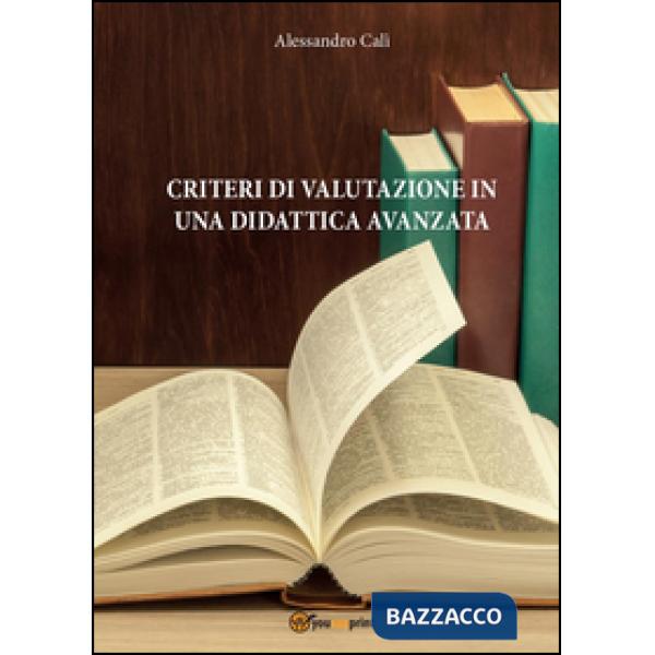 Criteri di valutazione in una didattica avanzata