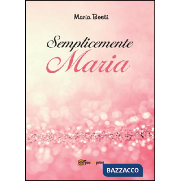 Semplicemente Maria