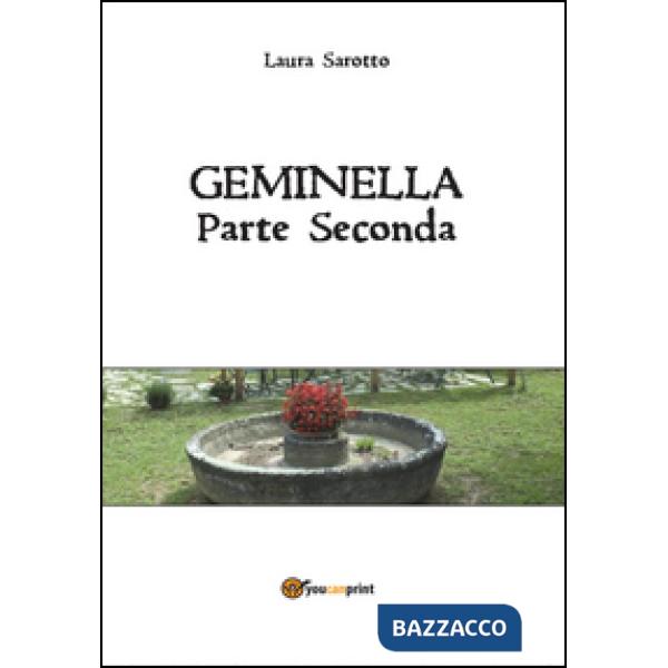 Geminella. Parte seconda