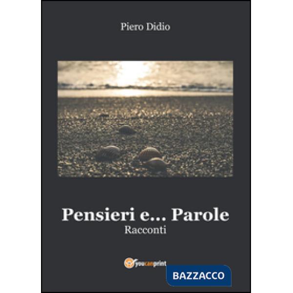 Pensieri e... parole