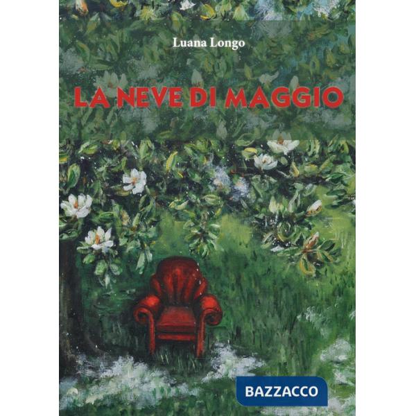 Neve di maggio (La)