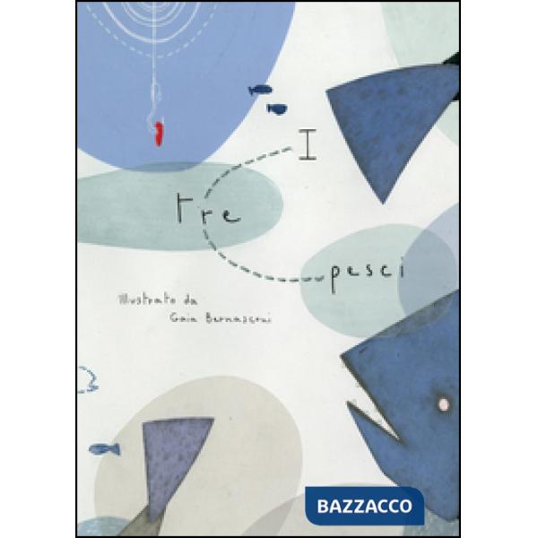 Tre pesci (I)