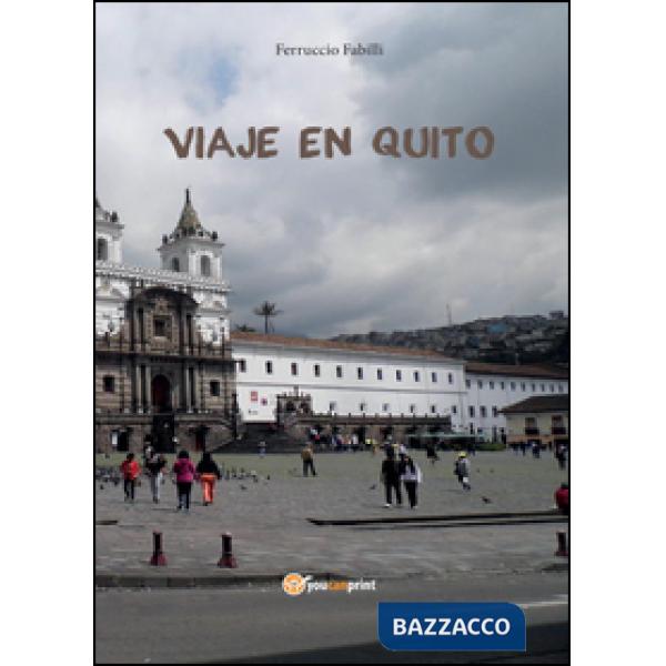 Viaje en Quito