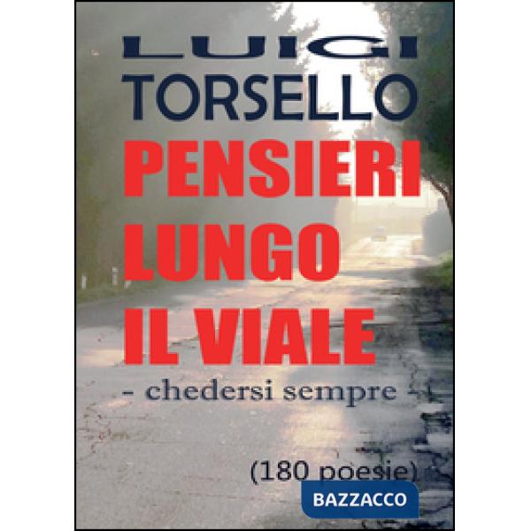 Pensieri lungo il viale