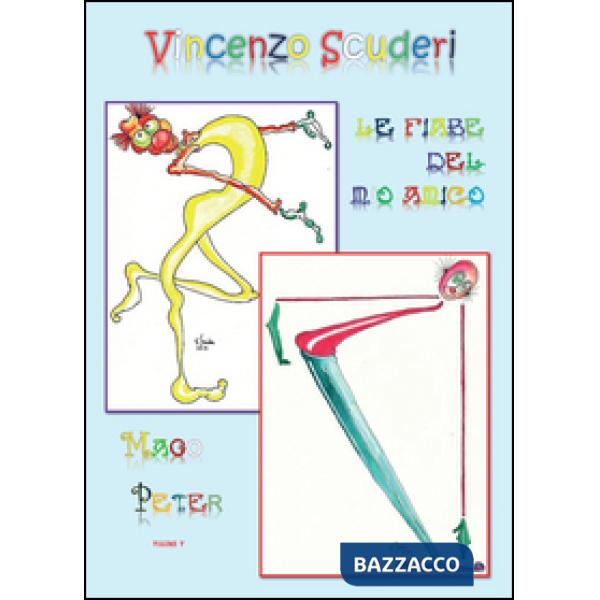 Fiabe del mio amico mago Peter (Le). Vol. 5