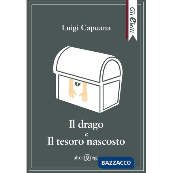 Drago e Il tesoro nascosto (Il)