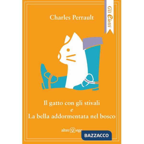Gatto con gli stivali-La bella addormentata nel bosco (Il)