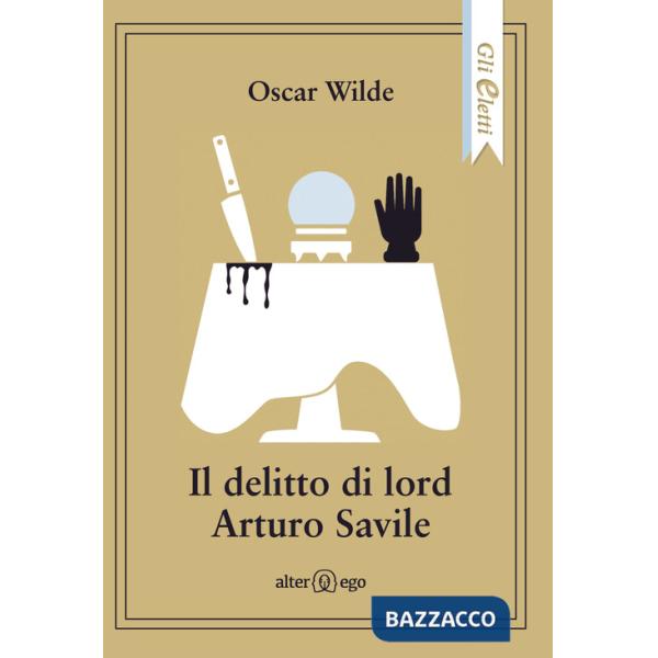 Delitto di lord Arturo Savile (Il)