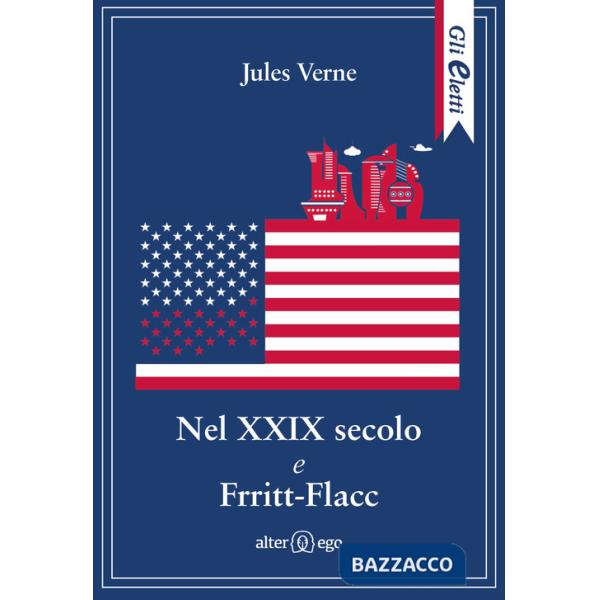 Nel XXIX secolo e Frritt-Flacc