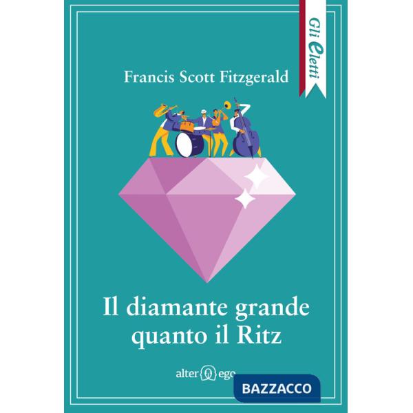 Diamante grande quanto il Ritz (Il)