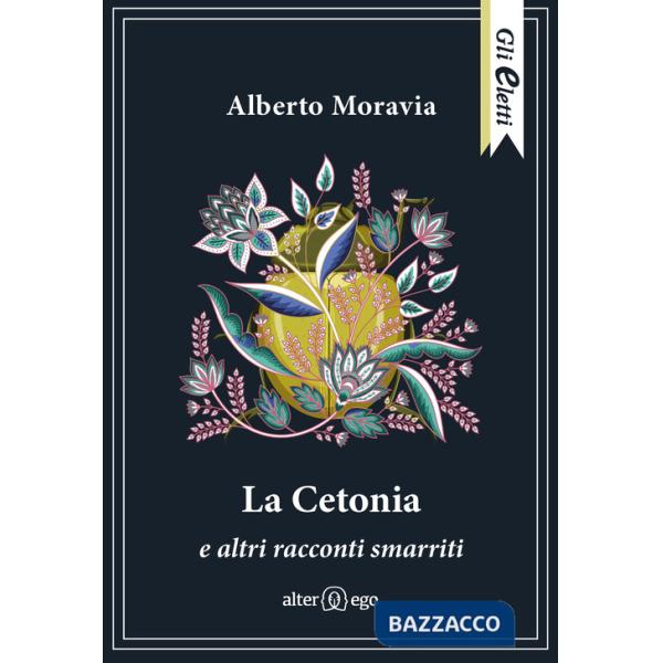 Cetonia e altri racconti smarriti (La)