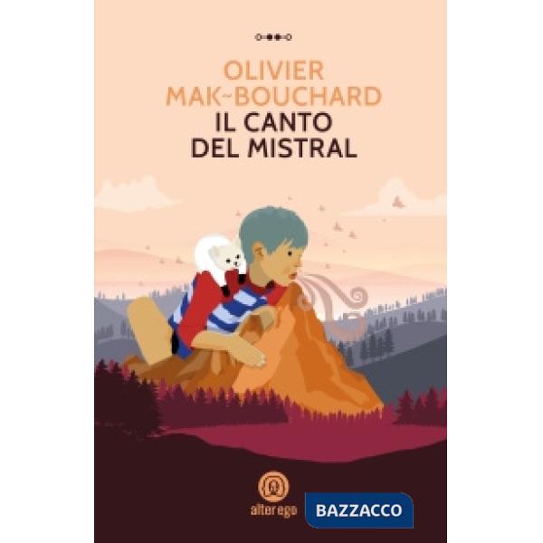 Canto del Mistral (Il)