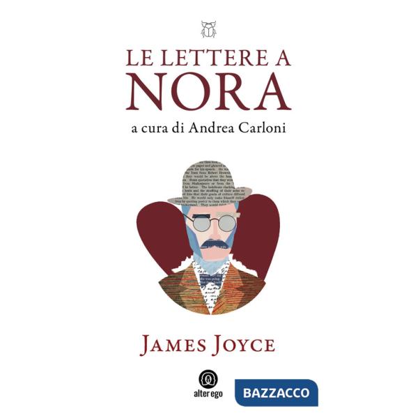 Lettere a Nora (1904-1922) (Le)