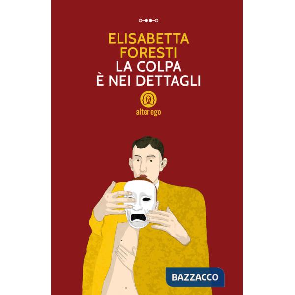 Colpa è nei dettagli (La)